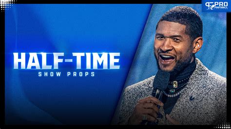 halftime show prop bets|Usher Super Bowl Halftime Show 2024 Prop Odds .